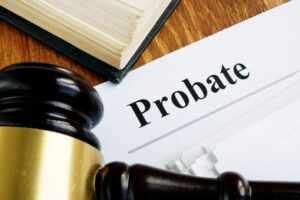 "probate" word on paper with a gavel next to it